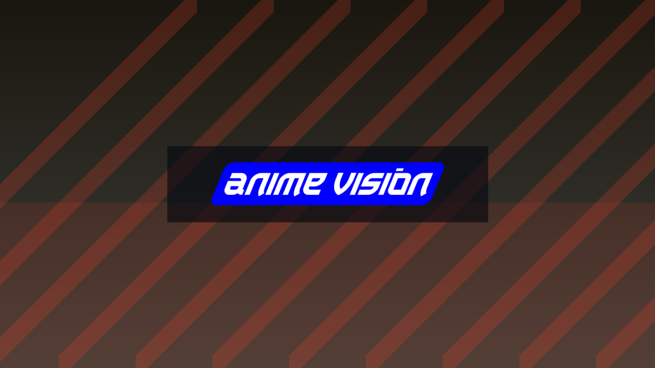Anime Vision