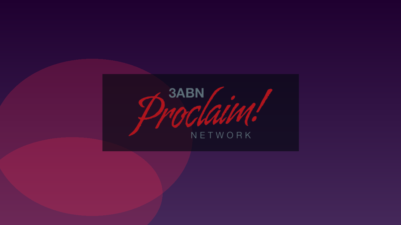 3ABN Proclaim! Network